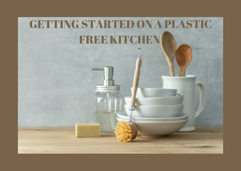 Getting Started on a Plastic Free Kitchen